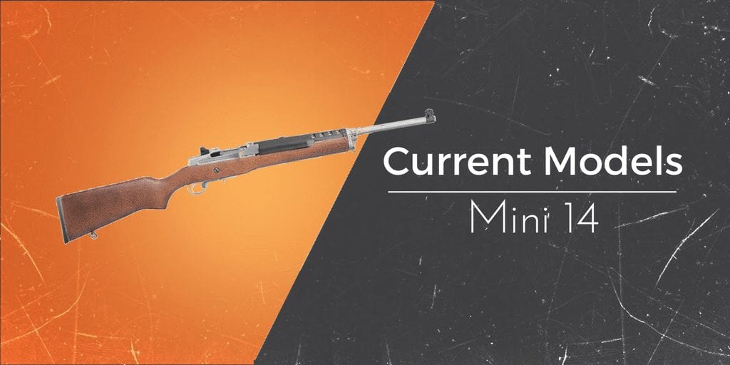 mini 14 models the complete overview gun mann