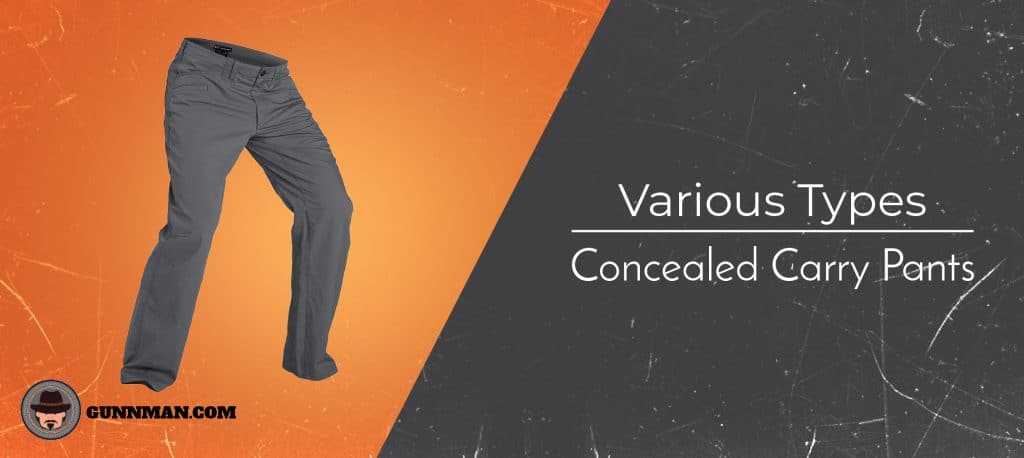 Best Concealed Carry Pants – [2022] Buyer’s Guide - Gun Mann