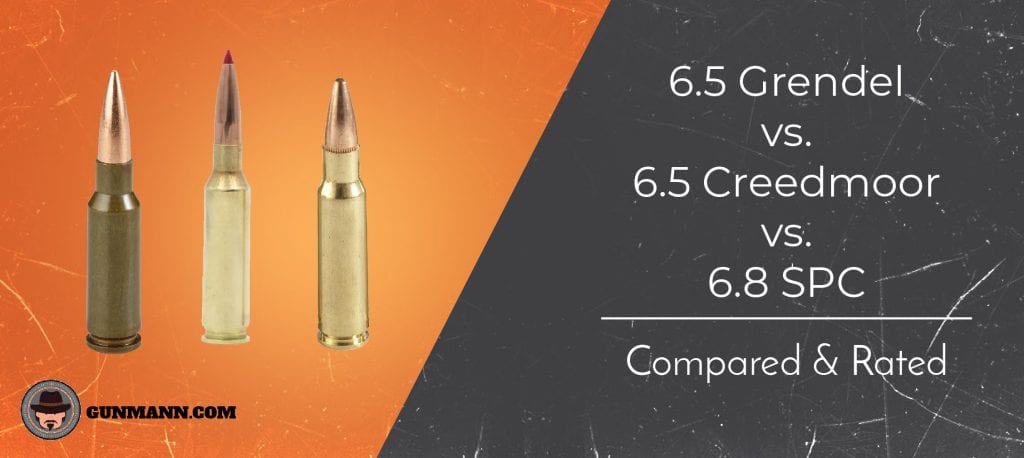 6.5 Grendel vs. 6.5 Creedmoor vs. 6.8 SPC - Compared & Rated - Gun Mann...