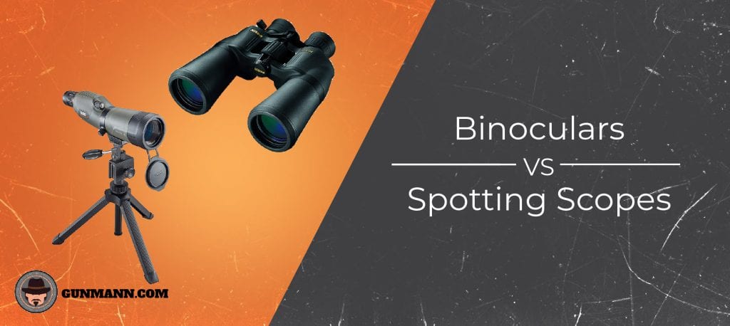 15 power binoculars vs spotting scope